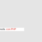 Usar Redis con PHP